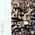 Hip Walk. Jazz Undercurrent in the '60s New York - CD Audio