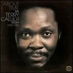 About Time. The Terry Callier Story 1965-1982