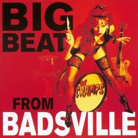Big Beat from Badsville - Vinile LP di Cramps