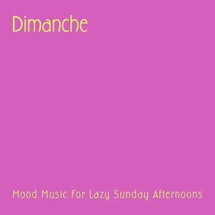 Dimanche - CD Audio
