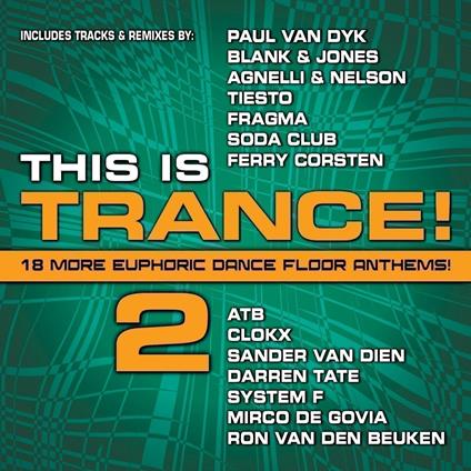 This Is Trance! 2 - CD Audio