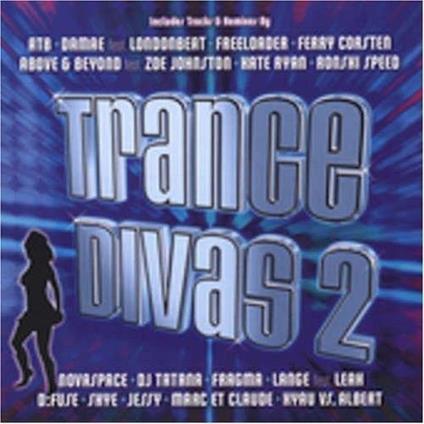Trance Divas 2 - CD Audio