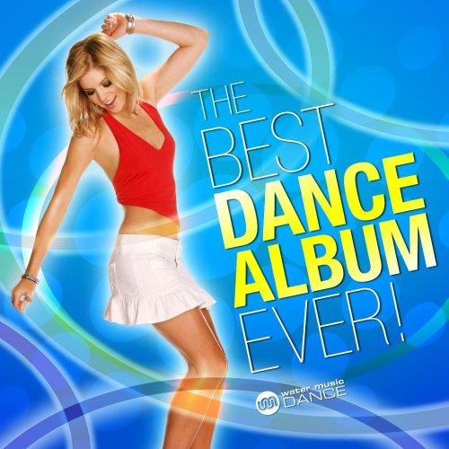 Best Dance Album Ever - CD Audio