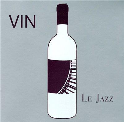 Vin: Le Jazz - CD Audio