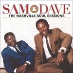 Nashville Soul Sessions - CD Audio di Sam & Dave