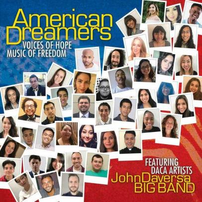 American Dreamers. Voices of Hope, Music of Freedom - CD Audio di John Daversa