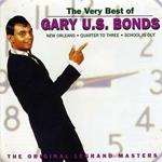 The Very Best of Gary US Bonds
