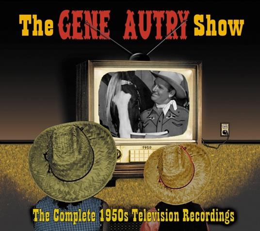 The Gene Autry Show - CD Audio di Gene Autry