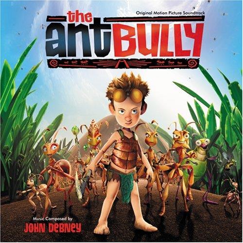 Ant Bully (Colonna Sonora) - CD Audio di John Debney