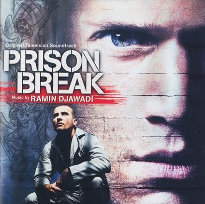 Prison Break (Colonna Sonora) - CD Audio di Ramin Djawadi