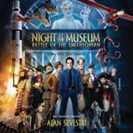 Night At The Museum: Battle Of The Smithsonian (Colonna Sonora)