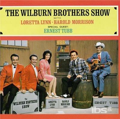 Wilburn Brothers Show - CD Audio di Wilburn Brothers