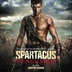 Spartacus Vengeance (Colonna sonora)
