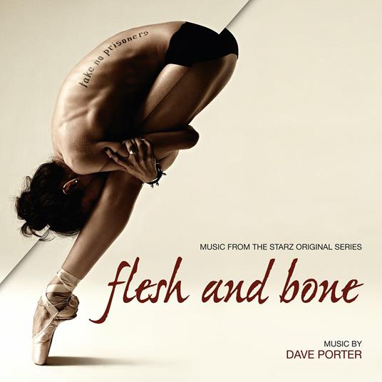 Flesh & Bone: Music From The Starz Original Series - CD Audio di David Porter