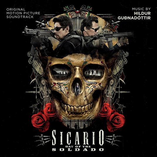 Sicario. Day of the Soldado (Colonna sonora) - CD Audio