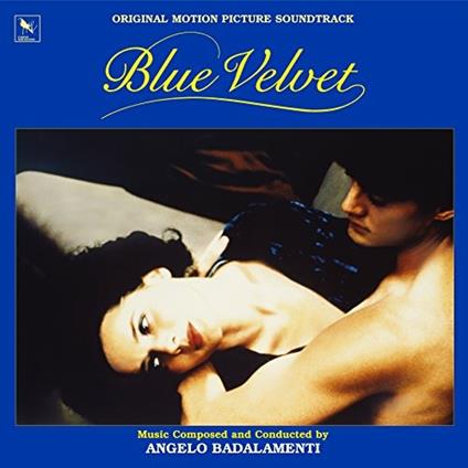 Blue Velvet Score (Colonna sonora) - Vinile LP di Angelo Badalamenti