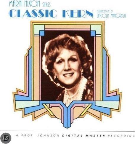 Sings Classic Kern - CD Audio di Marni Nixon