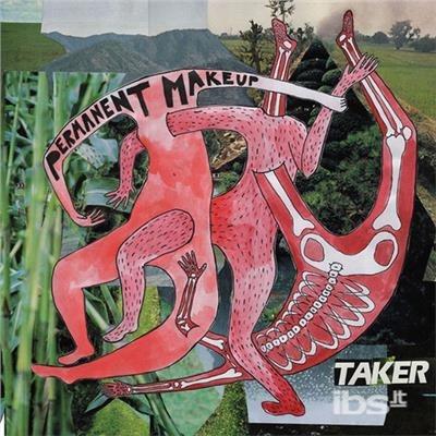 Taker - CD Audio di Permanent Makeup