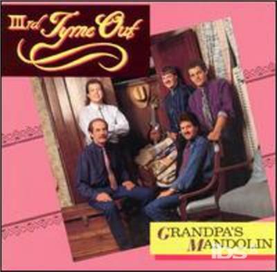 Grandpa's Mandolin - CD Audio di Third Tyme Out