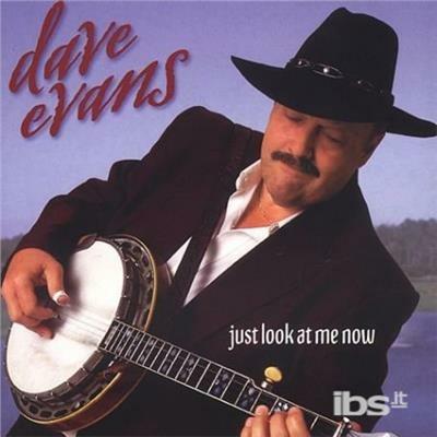 Just Look At Me - CD Audio di David Evans