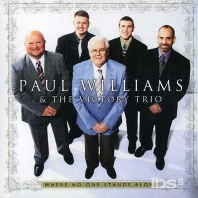 Where No One Stands Alone - CD Audio di Paul Williams