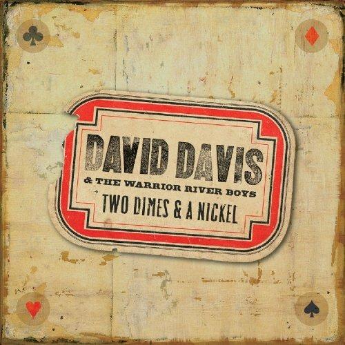Two Dimes & a Nickel - CD Audio di David Davis