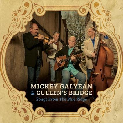 Songs From The Blue Ridge - CD Audio di Mickey Galyean
