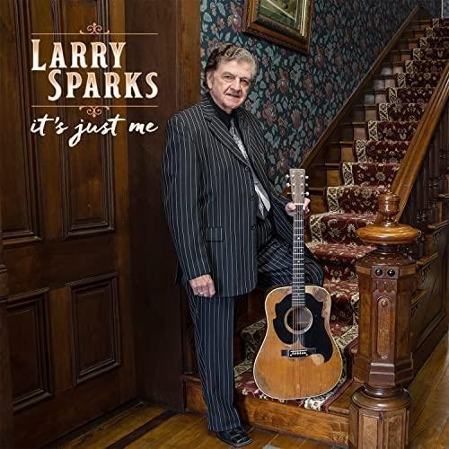 It's Just Me - Vinile LP di Larry Sparks