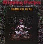 Dreaming with the Dead - CD Audio di Ripping Corpse