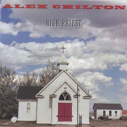 High Priest - Vinile LP di Alex Chilton
