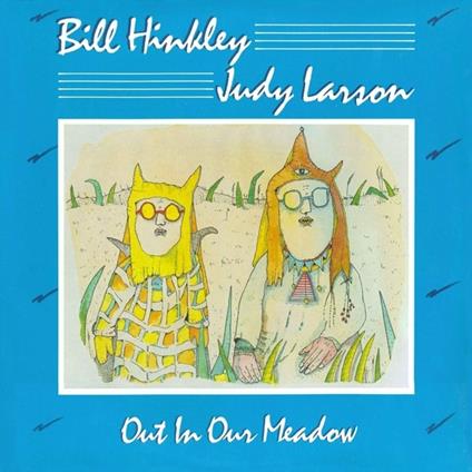 Out In Our Meadow - Vinile LP di Hinkley-Larson