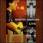 Live - CD Audio di Martin Simpson