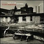 Land of Milk and Honey - CD Audio di Eliza Gilkyson