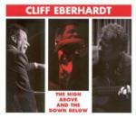High Above Down Below - CD Audio di Cliff Eberhardt