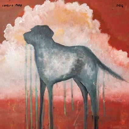 Dog - Vinile LP di Charlie Parr