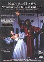 Kirov Stars. Shakespeare Dance Trilogy (DVD)