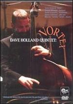 Dave Holland. Dave Holland Quintet. Vortex (DVD)