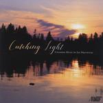 Catching Light