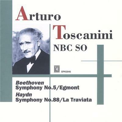 Toscanini Conducts Beehoven, Haydn & Verdi - CD Audio di Arturo Toscanini