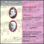 Concerto romantico per pianoforte / Concerto per pianoforte op.17 - CD Audio di Erich Wolfgang Korngold,Joseph Marx,BBC Scottish Symphony Orchestra,Osmo Vänskä,Marc-André Hamelin