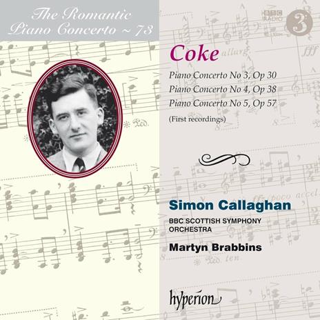 The Romantic Piano Concerto vol.73 - CD Audio di BBC Scottish Symphony Orchestra,Martyn Brabbins,Roger Sacheverell Coke,Simon Callaghan