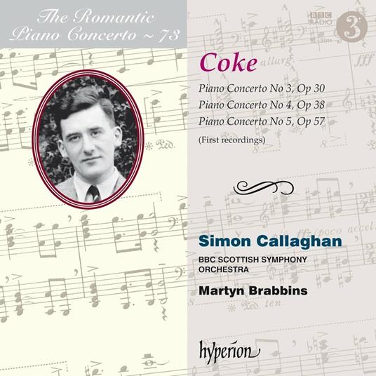 The Romantic Piano Concerto vol.73 - CD Audio di BBC Scottish Symphony Orchestra,Martyn Brabbins,Roger Sacheverell Coke,Simon Callaghan