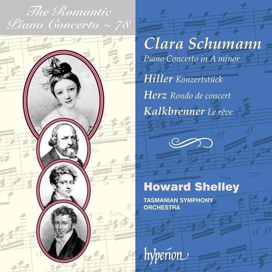 Romantic Piano vol.78 - CD Audio di Clara Schumann,Tasmanian Symphony Orchestra