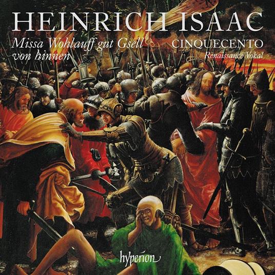 Missa Wohlauff Gut Gsell Von Hinnen - CD Audio di Cinquecento