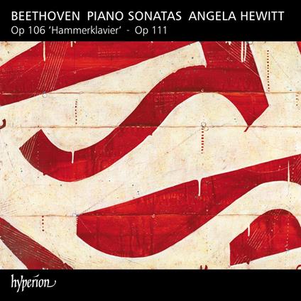 Sonate Op. 106 & 111 - CD Audio di Ludwig van Beethoven,Angela Hewitt