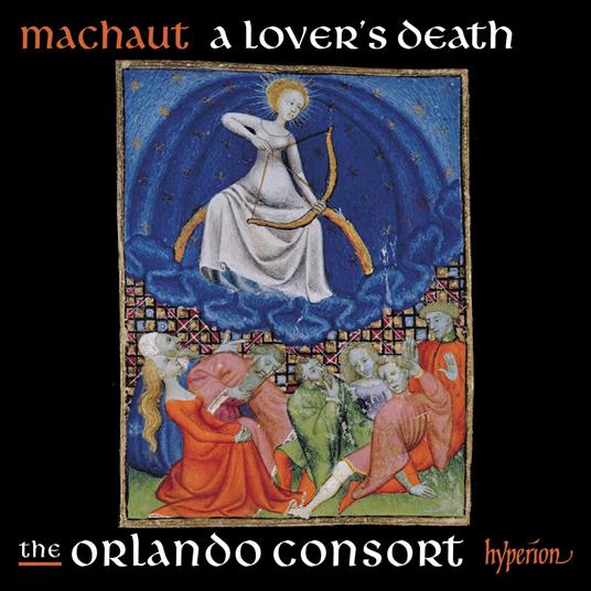 A Lover's Death - CD Audio di Guillaume de Machaut,Orlando Consort