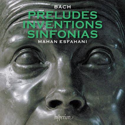 Preludes, Inventions & Sinfonias - CD Audio di Johann Sebastian Bach,Mahan Esfahani