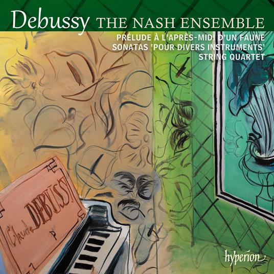 String Quartet & Sonatas - CD Audio di Claude Debussy,Nash Ensemble
