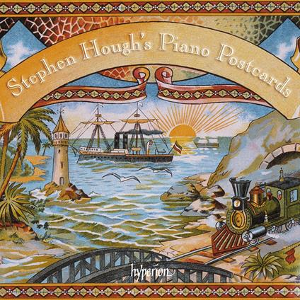 Piano Postcards - CD Audio di Stephen Hough