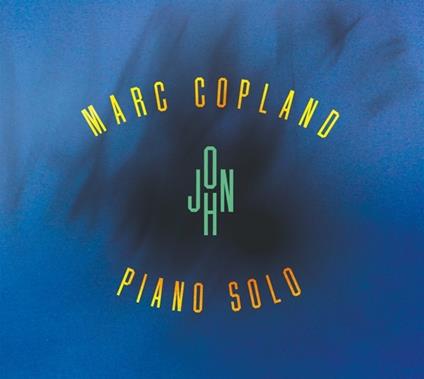 John - CD Audio di Marc Copland